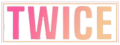 TWICE